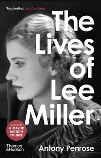 Cover image for The Lives of Lee Miller