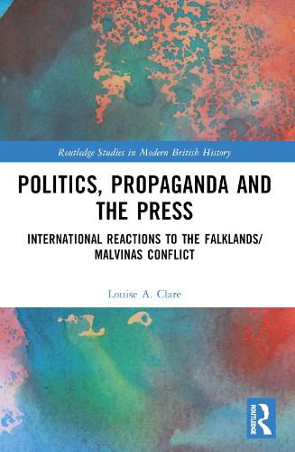 Politics, Propaganda and the Press