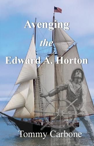 Cover image for Avenging the Edward A. Horton