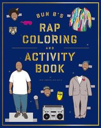 Cover image for Bun B's Rap Coloring and Activity Book