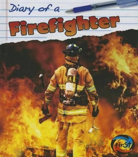 Cover image for Diary of a Firefighter