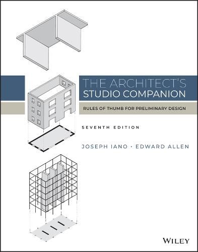 Cover image for The Architect's Studio Companion: Rules of Thumb f or Preliminary Design