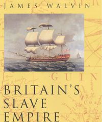 Cover image for Britain's Slave Empire