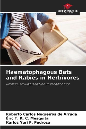 Cover image for Haematophagous Bats and Rabies in Herbivores