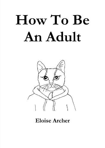 Cover image for How To Be An Adult