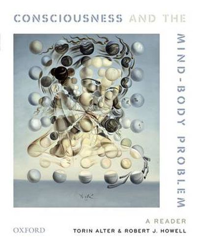 Cover image for Consciousness and The Mind-Body Problem: A Reader