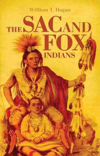 Cover image for The Sac and Fox Indians