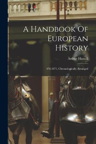 A Handbook Of European History