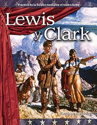 Cover image for Lewis y Clark (Lewis and Clark)