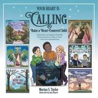 Cover image for Your Heart Is Calling: Activities to Inspire Conversations about Our Spiritual Interconnectedness