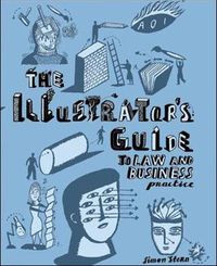 Cover image for The Illustrator's Guide to Law and Business Practice