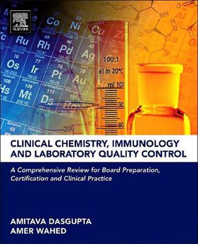 Cover image for Clinical Chemistry, Immunology and Laboratory Quality Control: A Comprehensive Review for Board Preparation, Certification and Clinical Practice