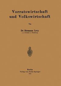 Cover image for Vorratswirtschaft Und Volkswirtschaft