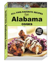 Cover image for All Time Favorite Recipes from Alabama Cooks