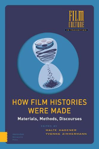 Cover image for How Film Histories Were Made