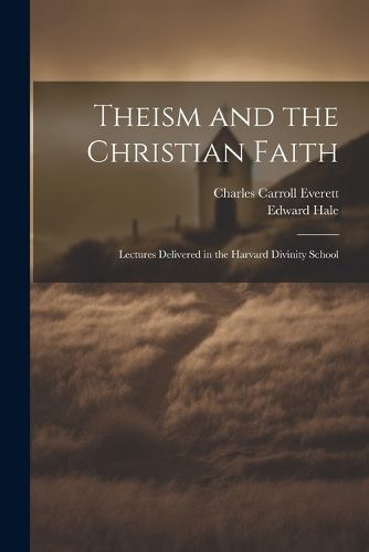 Theism and the Christian Faith