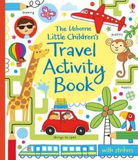 Cover image for Little Children's Travel Activity Book