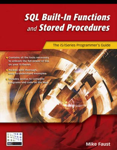 Cover image for SQL Built-In Functions and Stored Procedures: The i5/iSeries Programmer's Guide