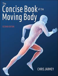 Cover image for The Concise Book of the Moving Body