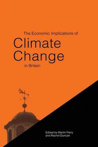 Cover image for The Economic Implications of Climate Change in Britain