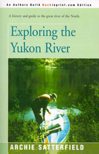 Cover image for Exploring the Yukon River