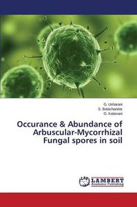 Cover image for Occurance & Abundance of Arbuscular-Mycorrhizal Fungal Spores in Soil