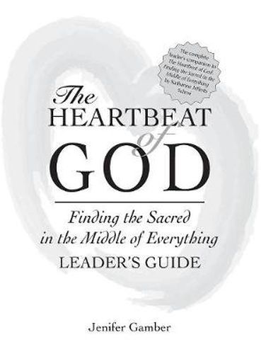 Cover image for The Heartbeat of God Leader's Guide