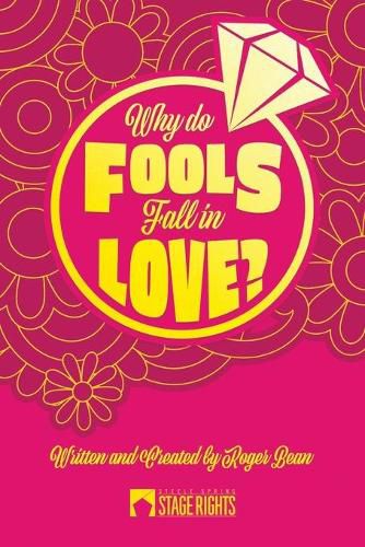 Why Do Fools Fall in Love?