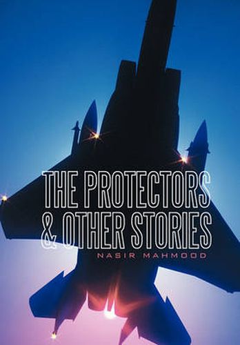 Cover image for The Protectors & Other Stories