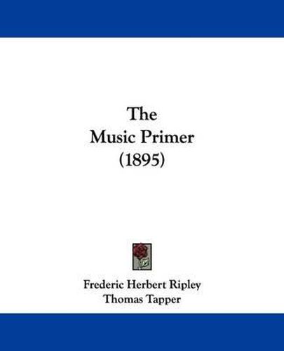 Cover image for The Music Primer (1895)