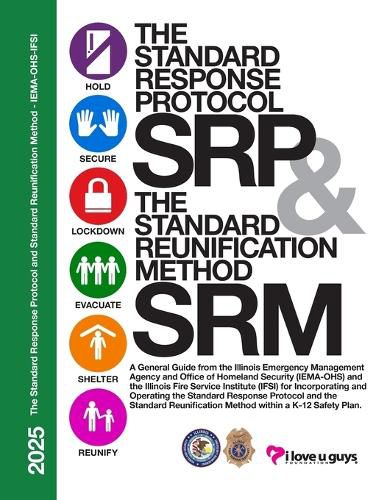 Cover image for The Standard Response Protocol and Standard Reunification Method K12 Operational Guidance - IEMA-OHS