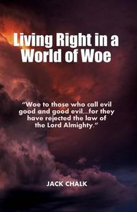 Cover image for Living Right in a World of Woe