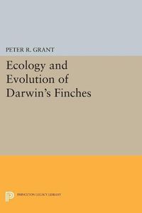 Cover image for Ecology and Evolution of Darwin's Finches (Princeton Science Library Edition): Princeton Science Library Edition