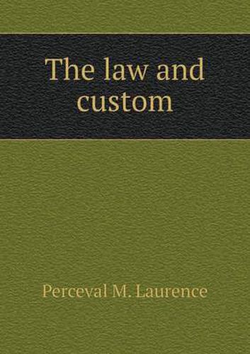 Cover image for The law and custom