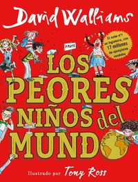 Cover image for Los peores ninos del mundo / The World's Worst Children