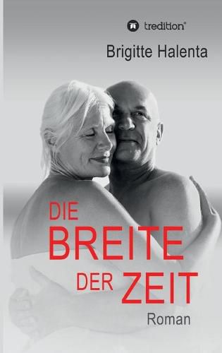 Cover image for Die Breite der Zeit