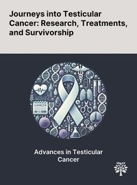 Cover image for Journeys Into Testicular Cancer