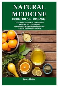 Cover image for Natural Medicine Cure for All Diseases