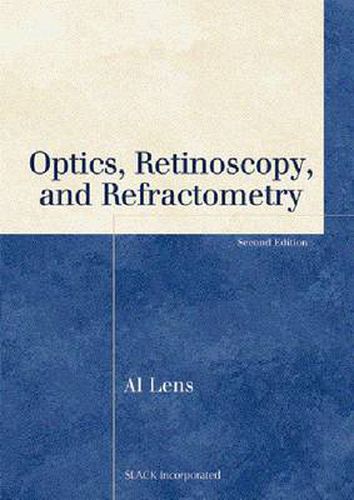 Cover image for Optics, Retinoscopy, and Refractometry