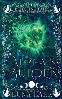 Cover image for Alpha's Burden