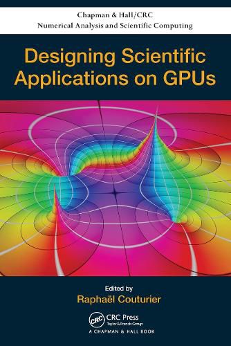 Cover image for Designing Scientific Applications on GPUs