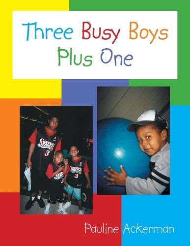 Cover image for Three Busy Boys Plus One
