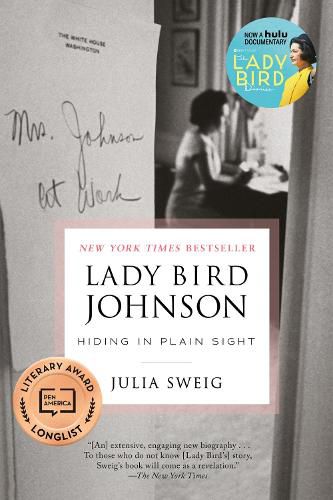 Cover image for Lady Bird Johnson: Hiding in Plain Sight