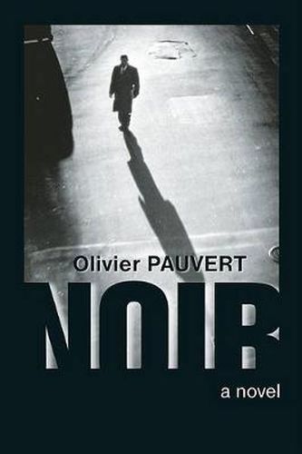 Cover image for Noir: A Novel