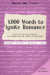 Cover image for 1,000 Words to Ignite Romance