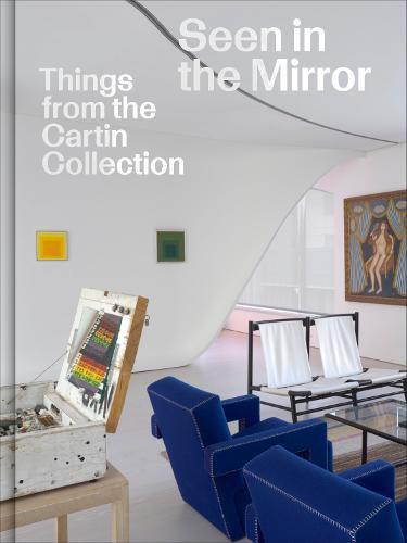 Cover image for Seen in the Mirror: Things from the Cartin Collection