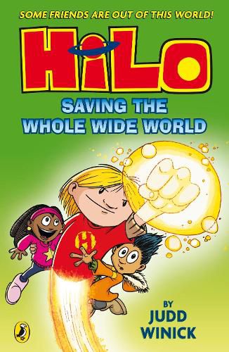 Cover image for Hilo: Saving the Whole Wide World (Hilo Book 2)