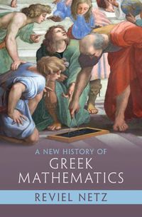 Cover image for A New History of Greek Mathematics