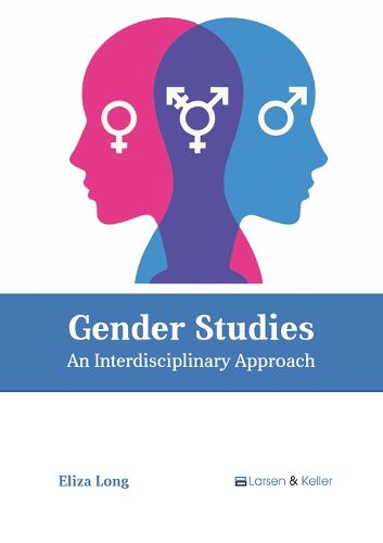 Cover image for Gender Studies: An Interdisciplinary Approach