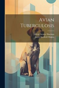 Cover image for Avian Tuberculosis